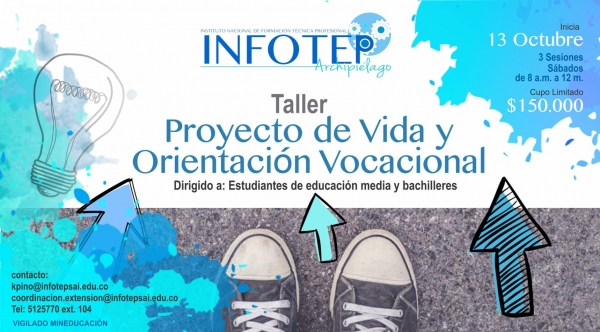 TALLER DE ORIENTACIÓN VOCACIONAL  - infotep